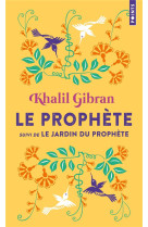 Le prophete  -  le jardin du prophete