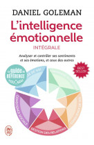 L'intelligence emotionnelle  -  integrale