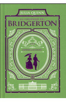 La chronique des bridgerton - tomes 1#038;2-edition reliee