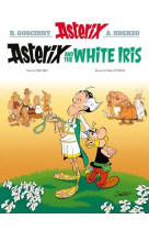 Asterix tome 40 : asterix and the white iris