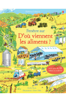 Fenetre sur - d'ou viennent les aliments ?