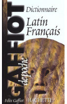 Gaffiot de poche  -  dictionnaire latin-francais