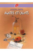 Un sac de billes - tome 1 - agates et calots