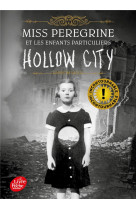 Miss peregrine et les enfants particuliers t.2 : hollow city