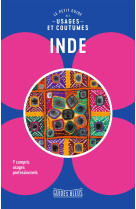 Inde : le petit guide des usages et coutumes