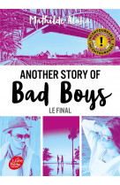 Another story of bad boys t.3  -  le final