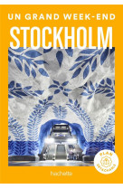 Un grand week-end : stockholm