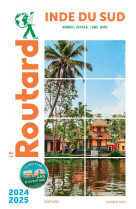 Guide du routard : inde du sud : mumbai, kerala, tamil nadu (edition 2022/2023)