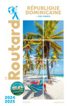 Guide du routard : republique dominicaine  -  + saint-domingue (edition 2024/2025)