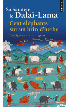 Cent éléphants sur un brin d'herbe