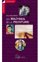 Les maitres de la peinture (edition 2010)