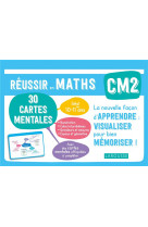 Reussir en maths  -  cm2  -  30 cartes mentales