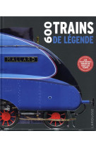600 trains de legende