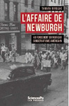 L'affaire de newburgh : aux origines du nouveau conservatisme