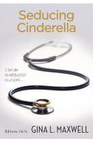Premier round tome 1 : seducing cinderella