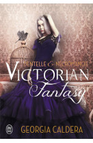 Victorian fantasy t.1  -  dentelle et necromancie