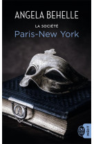 La societe tome 10 : paris-new york
