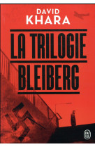 La trilogie bleiberg  -  integrale
