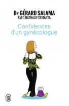 Confidences d'un gynecologue