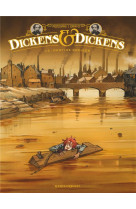 Dickens et dickens t.1  -  destins croises