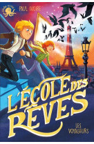 L'ecole des reves : les voyageurs