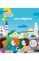 Questions reponses 5+ : les religions