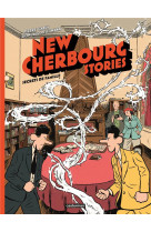 New cherbourg stories tome 5 : secrets de famille