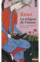 Rumi, la religion de l'amour