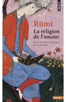 Rumi - la religion de l'amour