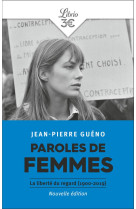 Paroles de femmes : la liberte du regard (1900-2019)