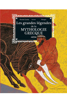 Les grandes legendes de la mythologie grecque