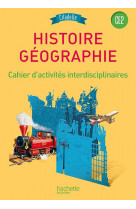 Histoire-geographie ce2 - collection citadelle - cahier d'exercices - edition 2015