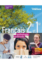 L-ecume des lettres 2nde/1ere anthologie + methodes - livre eleve - ed. 2019
