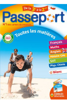 Passeport - toutes les matieres - de la 3e a la 2nde - cahier de vacances 2024