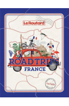 Guide du routard : road trips france