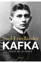 Kafka - poete de la honte