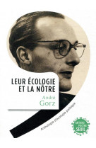 Leur ecologie et la notre - anthologie d'ecologie politique
