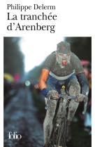 La tranchee d'arenberg et autres voluptes sportives