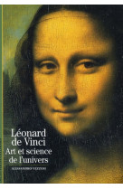 Leonard de vinci  -  art et science de l'univers