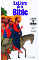 Le livre de la bible  -  l'ancien testament et le nouveau testament