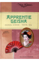 Apprentie geisha  -  journal d'ayami, tokyo, 1923
