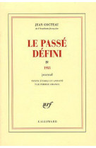 Le passe defini t.4 (1955)