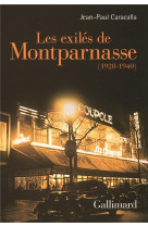 Les exiles de montparnasse (1920-1940)