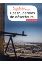 Daesh, paroles de deserteurs