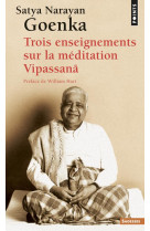 Trois enseignements sur la meditation vipassana