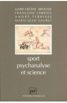 Sport, psychanalyse et science