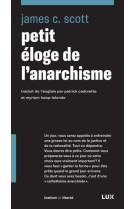 Petit eloge de l'anarchisme