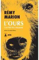 L'ours : l'autre de l'homme