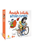 Anatole latuile : betises express