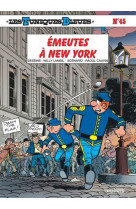 Les tuniques bleues - tome 45 - emeutes a new york / edition speciale, limitee (ope ete 2024)